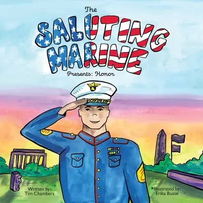 The Saluting Marine Presents (Pozdrav mariňákovi): Honor - The Saluting Marine Presents: Honor
