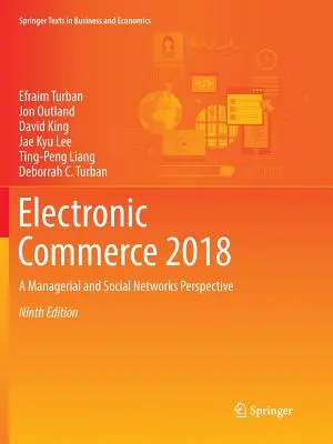 Elektronický obchod 2018: Manažérska perspektíva a perspektíva sociálnych sietí - Electronic Commerce 2018: A Managerial and Social Networks Perspective