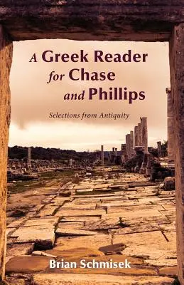 Grécka čítanka pre Chase a Phillips - A Greek Reader for Chase and Phillips