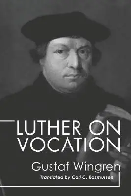 Luther o povolaní - Luther on Vocation