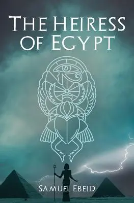 Dedička Egypta - The Heiress of Egypt