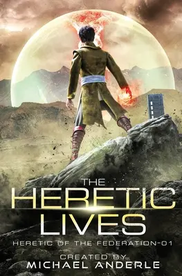 Kacír žije - The Heretic Lives