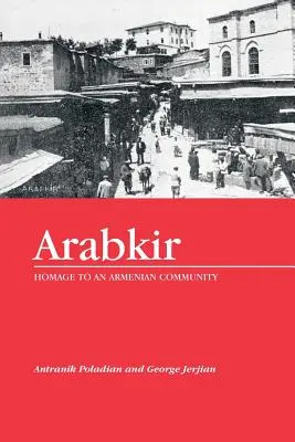 Arabkir - Pocta arménskej komunite - Arabkir-- Homage to an Armenian Community