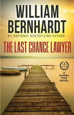 Advokát poslednej šance - The Last Chance Lawyer