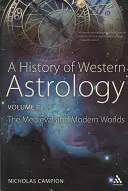 Dejiny západnej astrológie II. diel - A History of Western Astrology Volume II