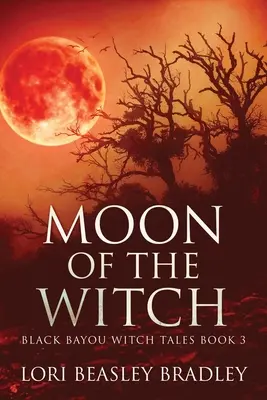 Mesiac čarodejnice - Moon Of The Witch