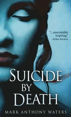 Samovražda smrťou - Suicide By Death