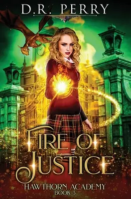 Oheň spravodlivosti - Fire of Justice