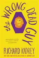 The Wrong Dead Guy (Nesprávny mŕtvy chlap) - The Wrong Dead Guy