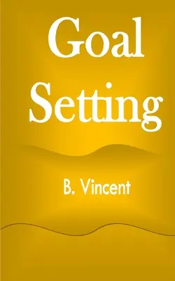 Stanovenie cieľov - Goal Setting