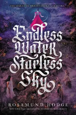 Nekonečná voda, bezhviezdna obloha - Endless Water, Starless Sky