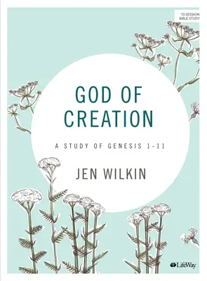 Boh stvorenia - biblická kniha (revidovaná) - God of Creation - Bible Study Book (Revised)