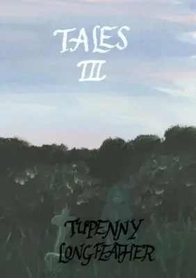 Príbehy III - Tales III