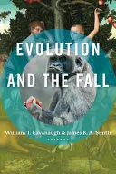 Evolúcia a pád - Evolution and the Fall