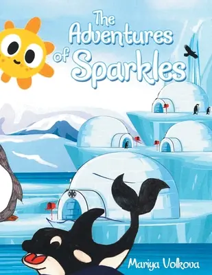 Dobrodružstvá Sparkles - The Adventures of Sparkles