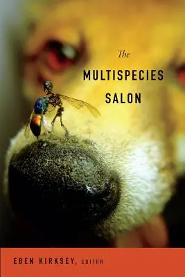 Salón viacerých druhov - The Multispecies Salon