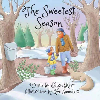 Najsladšie obdobie - The Sweetest Season