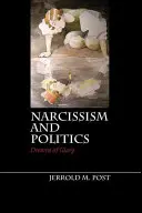 Narcizmus a politika - Narcissism and Politics