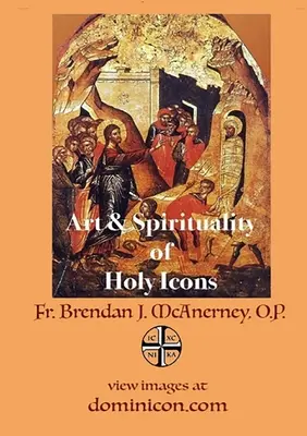 Umenie a spiritualita svätých ikon - Art & Spirituality of Holy Icons