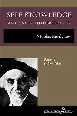 Sebapoznanie: Autobiografická esej - Self-Knowledge: An Essay in Autobiography