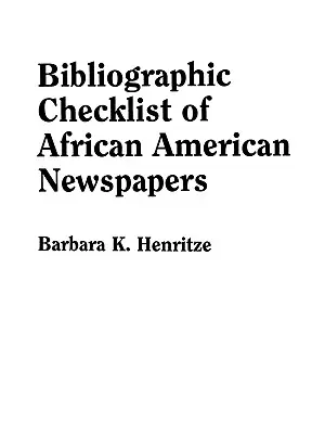 Kontrolný bibliografický zoznam afroamerických novín - Bibliographic Checklist of African American Newspapers