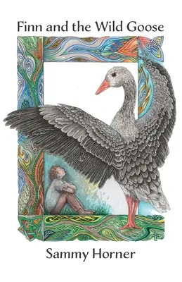 Finn a divoká hus - Finn and the Wild Goose