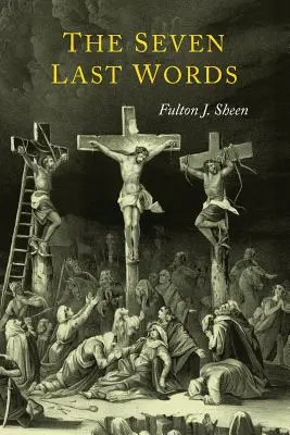 Sedem posledných slov - The Seven Last Words