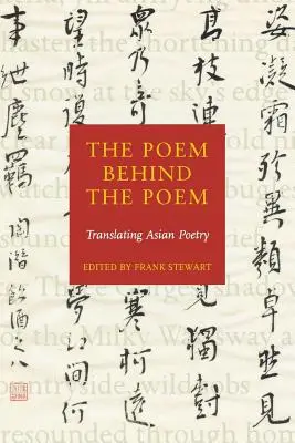 Báseň za básňou: Preklad ázijskej poézie - The Poem Behind the Poem: Translating Asian Poetry