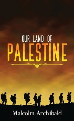 Naša krajina Palestína - Our Land of Palestine