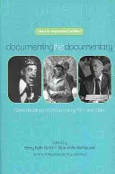 Dokumentárny film: Dokumentárny film a video: blízke čítanie dokumentárneho filmu a videa - Documenting the Documentary: Close Readings of Documentary Film and Video