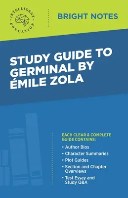 Sprievodca štúdiom Germinal od Emila Zolu - Study Guide to Germinal by Emile Zola