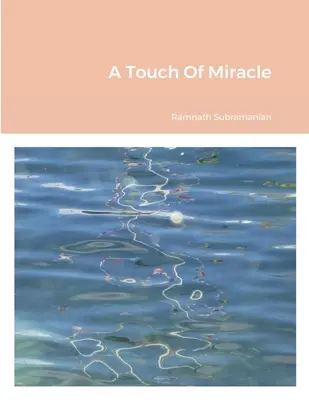 Dotyk zázraku - A Touch Of Miracle