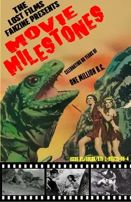 The Lost Films Fanzine Presents Movie Milestones #1: (farebná/variantná obálka B) - The Lost Films Fanzine Presents Movie Milestones #1: (Color/Variant Cover B)