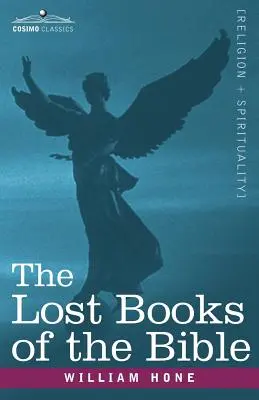 Stratené knihy Biblie alias apokryfný Nový zákon - The Lost Books of the Bible A.K.A, the Apocryphal New Testament