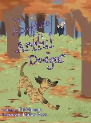 Dobrodružstvo šikovného Dodgera - The Adventure of Artful Dodger