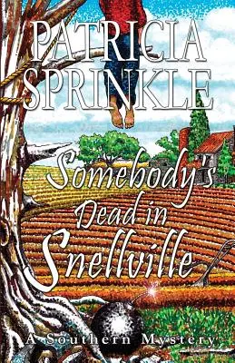 V Snellville niekto zomrel - Somebody's Dead In Snellville
