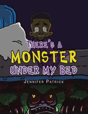 Pod mojou posteľou je príšera - There's a Monster Under My Bed