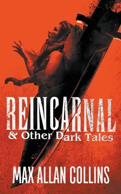 Reinkarnácia a iné temné príbehy - Reincarnal and Other Dark Tales
