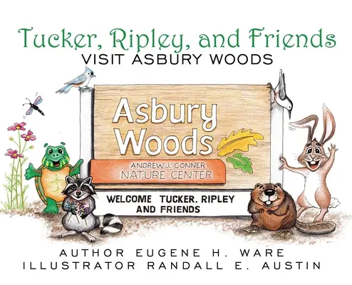 Tucker, Ripley a priatelia na návšteve v Asbury Woods - Tucker, Ripley, and Friends Visit Asbury Woods
