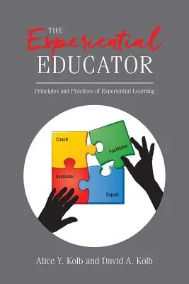 Zážitkový pedagóg: Princípy a prax zážitkového učenia - The Experiential Educator: Principles and Practices of Experiential Learning