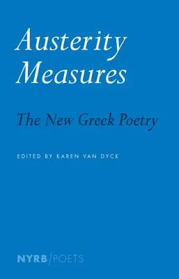 Úsporné opatrenia: Nová grécka poézia - Austerity Measures: The New Greek Poetry