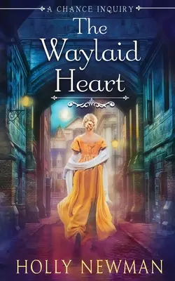 Srdce na ceste - The Waylaid Heart