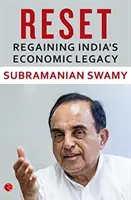 Reset: Obnovenie ekonomického dedičstva Indie - Reset: Regaining India's Economic Legacy