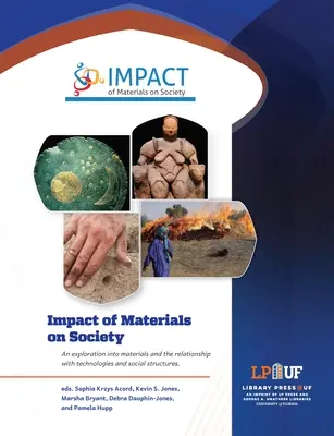 Vplyv materiálov na spoločnosť - Impact of Materials on Society