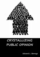 Kryštalizácia verejnej mienky - Crystallizing Public Opinion