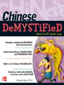 Čínština Demystified: Príručka pre samoukov - Chinese Demystified: A Self-Teaching Guide