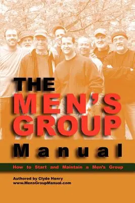 Príručka pre mužskú skupinu - The Men's Group Manual