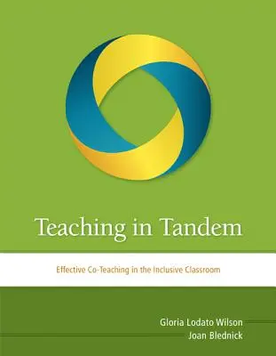Vyučovanie v tandeme: Efektívne spoločné vyučovanie v inkluzívnej triede - Teaching in Tandem: Effective Co-Teaching in the Inclusive Classroom