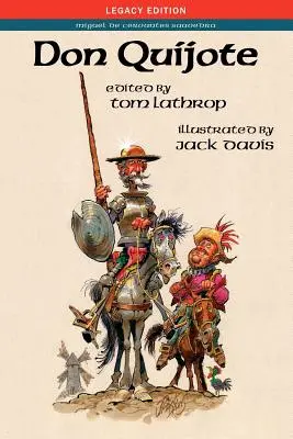Don Quijote: (Cervantes) - Don Quijote: Legacy Edition (Cervantes)