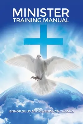 Príručka pre vzdelávanie ministrov - Minister Training Manual